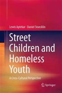 Street Children and Homeless Youth