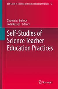 Bokomslag for "Self-Studies of Science Teacher Education Practices"