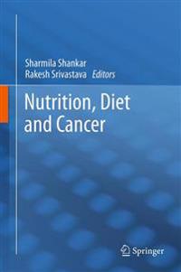 Bokomslag för "Nutrition, Diet and Cancer"