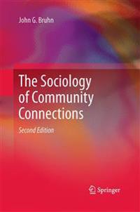 Bokomslag för "The Sociology of Community Connections"