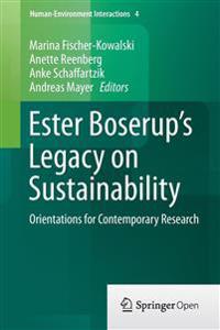 Ester Boserup's Legacy on Sustainability