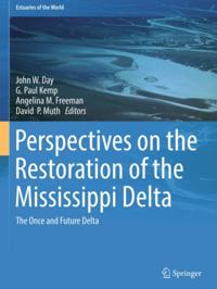 Perspectives on the Restoration of the Mississippi Delta