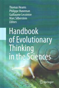 Handbook of Evolutionary Thinking in the Sciences