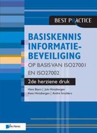 Basiskennis informatiebeveiliging op basis van ISO27001 en ISO27002 &ndash; 2de herziene druk