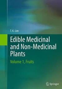 Edible Medicinal and Non-Medicinal Plants