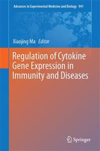 Regulation of Cytokine Gene Expression in Immunity and Diseases