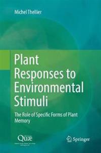 Plant Responses to Environmental Stimuli