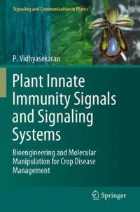 Bokomslag för "Plant Innate Immunity Signals and Signaling Systems"
