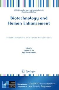 Biotechnology and Human Enhancement