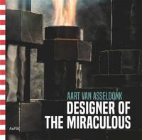 Aart van Asseldonk - Designer of the Miraculous