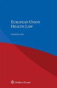 Bokomslag för "European Union Health Law"