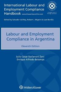 Labour and Employment Compliance in Argentina