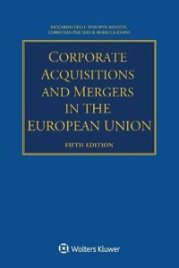 Corporate Acquisitions And Mergers in the European Union