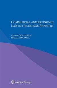 Commercial and Economic law in the Slovak Republic