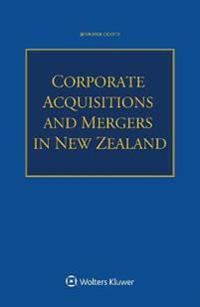 Corporate Acquisitions and Mergers in New Zealand