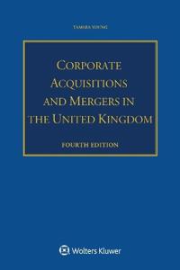 Corporate Acquisitions and Mergers in the United Kingdom