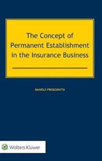 The Concept of Permanent Establishment in the Insurance Business