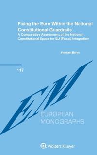 Fixing the Euro Within the National Constitutional Guardrails