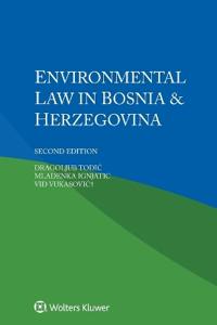 Environmental Law in Bosnia & Herzegovina