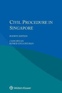 Civil Procedure in Singapore