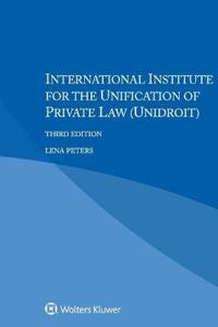 International Institute for the Unification of Private Law (UNIDROIT)