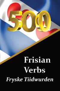 500 Frisian Verbs Fryske Tiidwurden The Frisian Language
