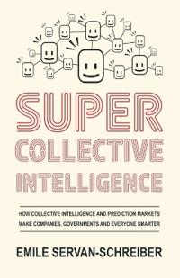 Supercollective Intelligence