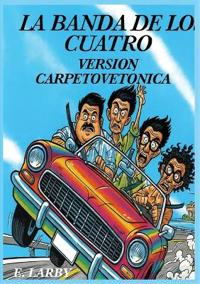 La Banda de Los Cuatro