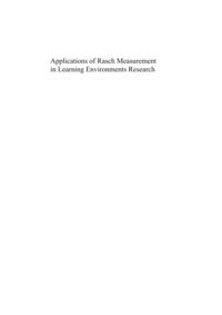 Applications of Rasch Measurement in Learning Environments Research