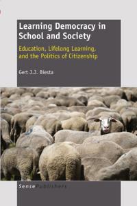 Learning Democracy in School and Society