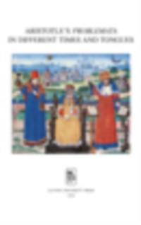 Aristotle's Problemata in Different Times and Tongues