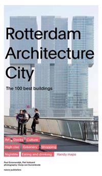 Rotterdam Architecture City