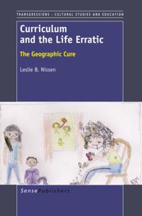 Curriculum and the Life Erratic
