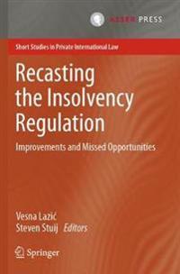 Bokomslag för "Recasting the Insolvency Regulation"