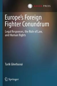 Europe’s Foreign Fighter Conundrum