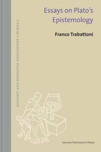Essays on Plato's Epistemology