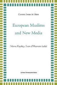 European Muslims and New Media