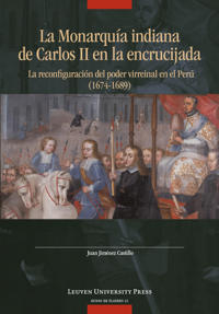 La Monarquía Indiana de Carlos II en la encrujiada