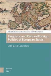 Bokomslag för "Linguistic and Cultural Foreign Policies of European States"
