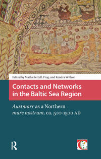 Contacts and Networks in the Baltic Sea Region
