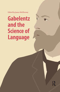 Gabelentz and the Science of Language