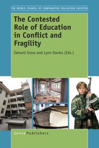 Contested Role of Education in Conflict and Fragility