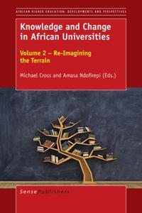 Knowledge and Change in African Universities