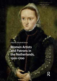 Kirjan kansi "Women Artists and Patrons in the Netherlands, 1500-1700"