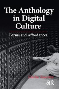 The Anthology in Digital Culture