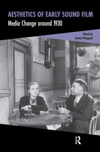 Aesthetics of Early Sound Film