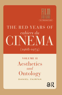 The Red Years of Cahiers du cinéma (1968-1973)