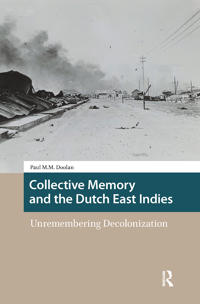 Collective Memory and the Dutch East Indies