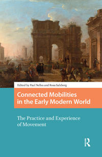 Connected Mobilities in the Early Modern World