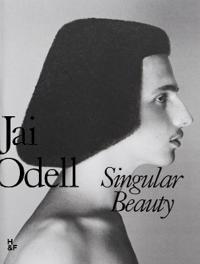 Singular Beauty - Jai Odell